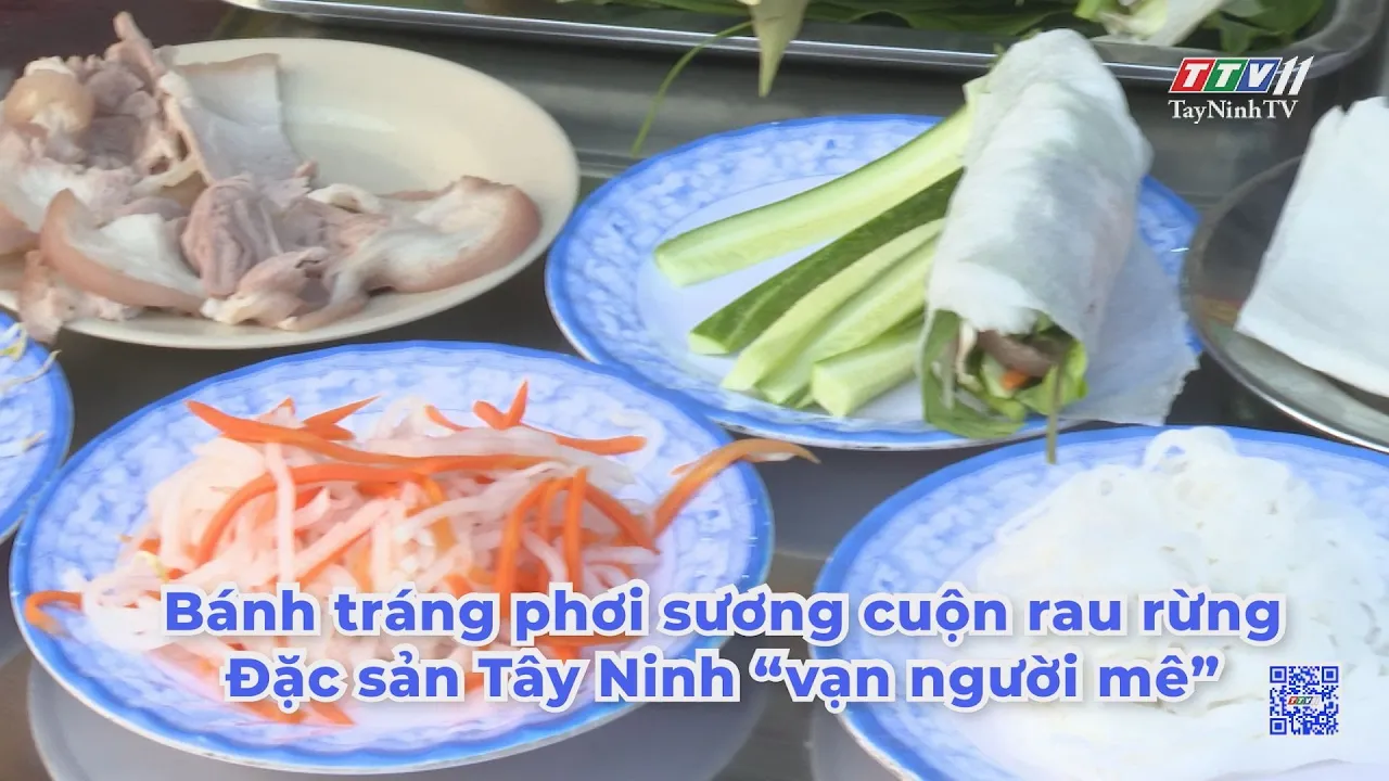 Trailer TÂY NINH DU KÝ | Bánh tráng phơi sương cuộn rau rừng - Đặc sản Tây Ninh 